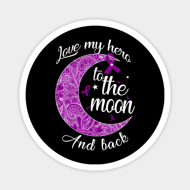 love pancreatic cancer hero to the moon Magnet by TeesCircle